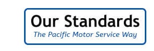 Our Standards | Pacific Motor Service